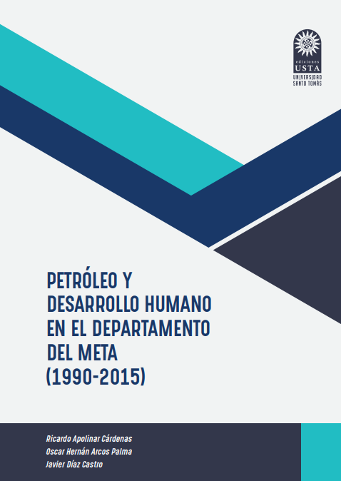 Petróleo y desarrollo humano en el departamento del Meta (1990-2015)