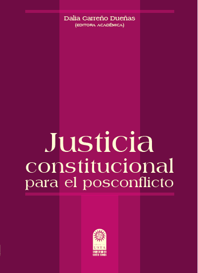 Justicia constitucional para el posconflicto