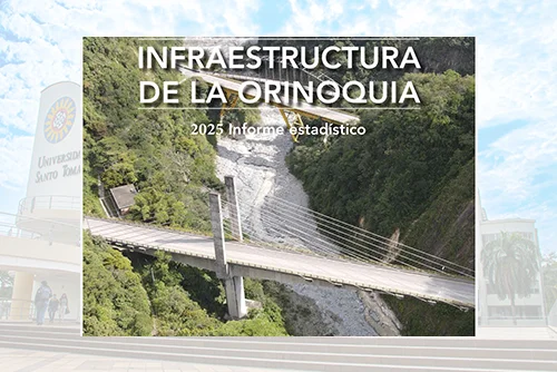 Infraestructura vial en la Orinoquia: Claves y retos del primer informe del Observatorio regional